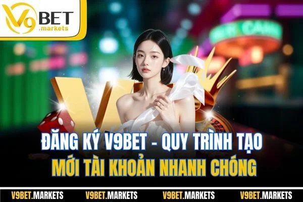 đăng ký V9BET